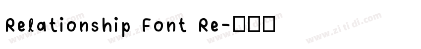 Relationship Font Re字体转换